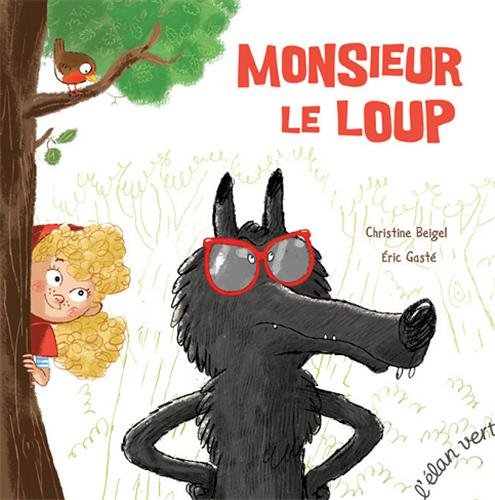 MONSIEUR LE LOUP 9782844552808