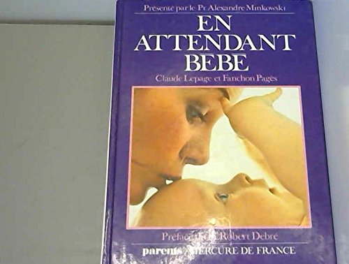 En attendant bébé 9782715210059