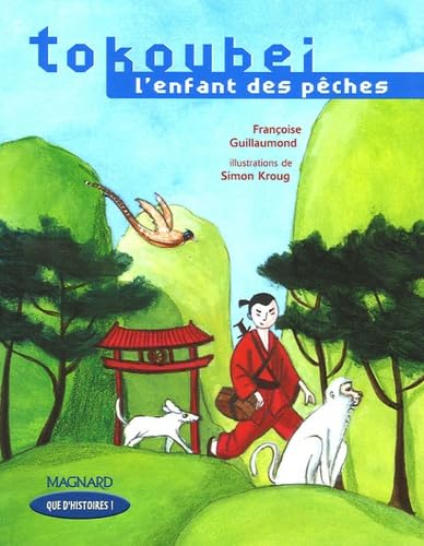 Que d'histoires ! CE1 (2005) - Série 2 - Période 2 : Tokoubei, l'enfant des pêches 9782210624214