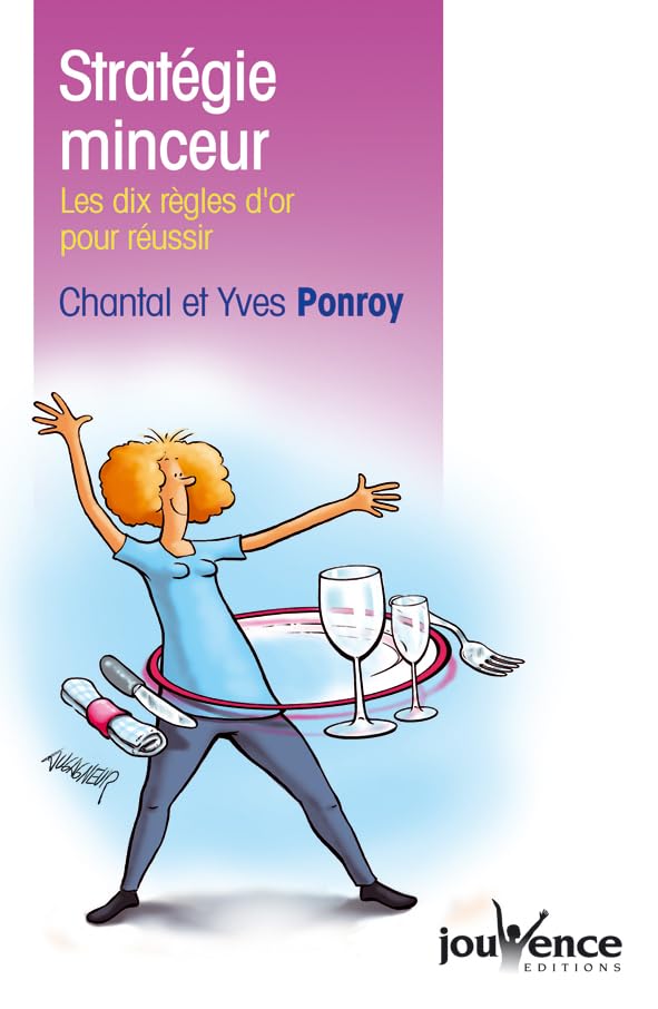 n°41 Stratégie minceur: Les dix règles d'or pour réussir 9782883537040