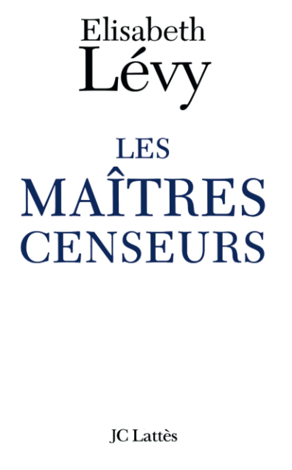 Les Maîtres censeurs 9782709621328