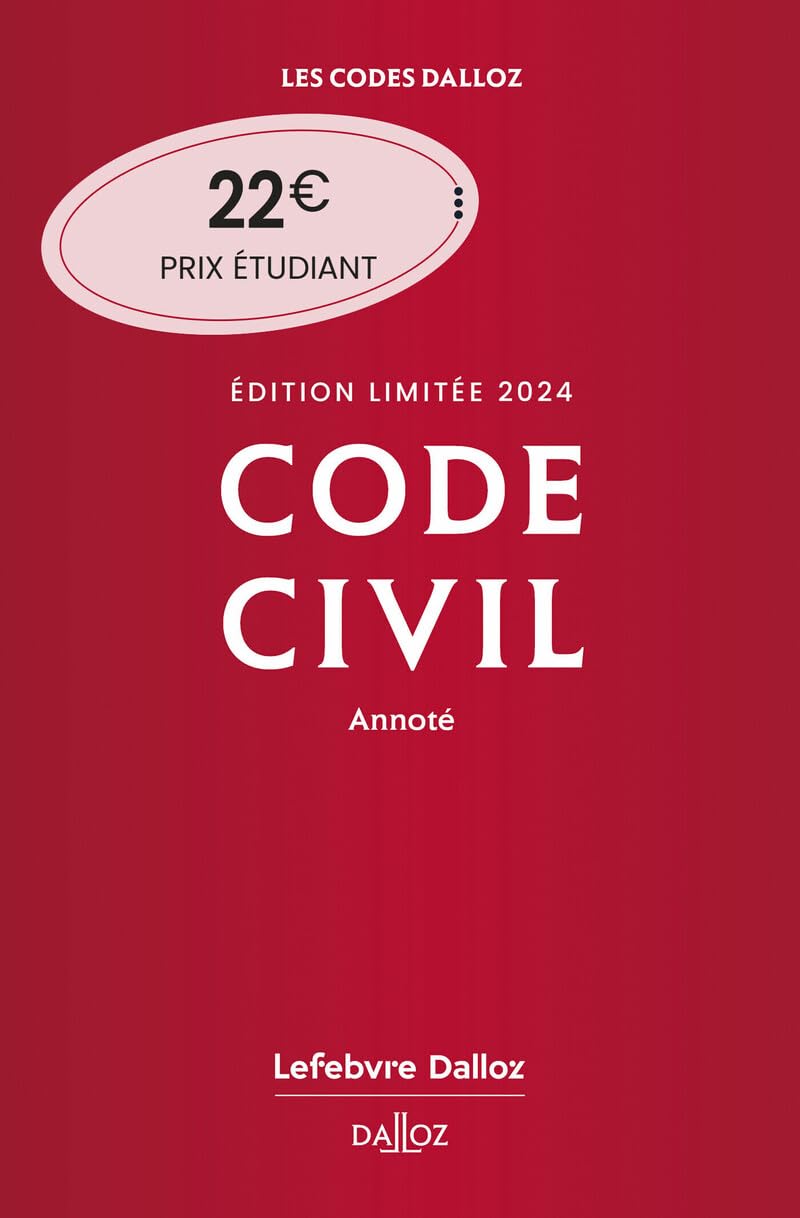Code civil 2024 annoté. Édition limitée. 123e éd. 9782247222827