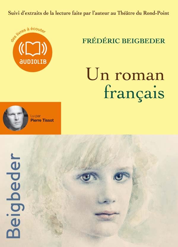 Un roman français (op) - Audio livre 1CD MP3 - 467 Mo 9782356412010