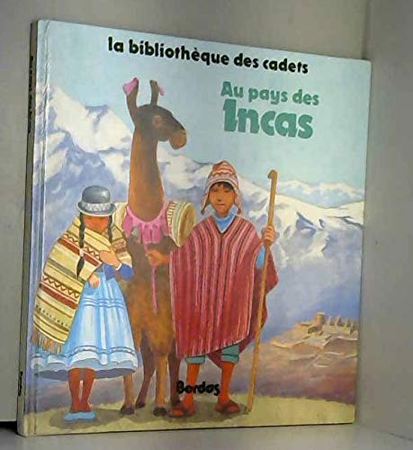 Au Pays Des Incas 9782040181574