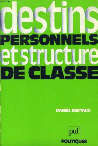 Destins personnels et structure de classe 9782130351542