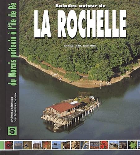 Balades autour de La Rochelle 9782719106624