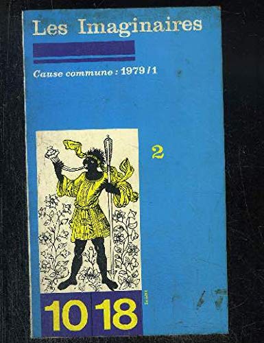 Les imaginaires Tome II Cause Commune 1979/1 9782264009760