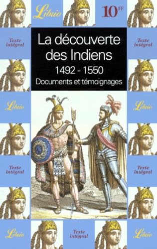 La découverte des Indiens : 1492-1550 9782277303039
