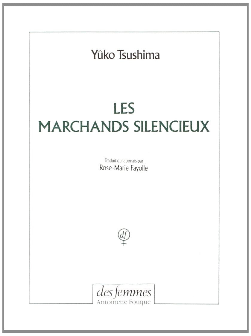 Les Marchands silencieux 9782721003652