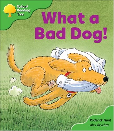 Oxford Reading Tree: Stage 2: Storybooks: What a Bad Dog! 9780198450535