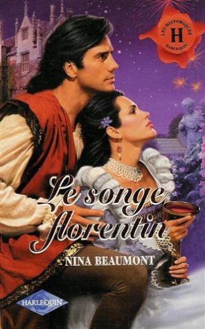 LE SONGE FLORENTIN 9782280162630