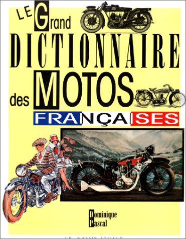 Toutes les motos françaises 9782707201348