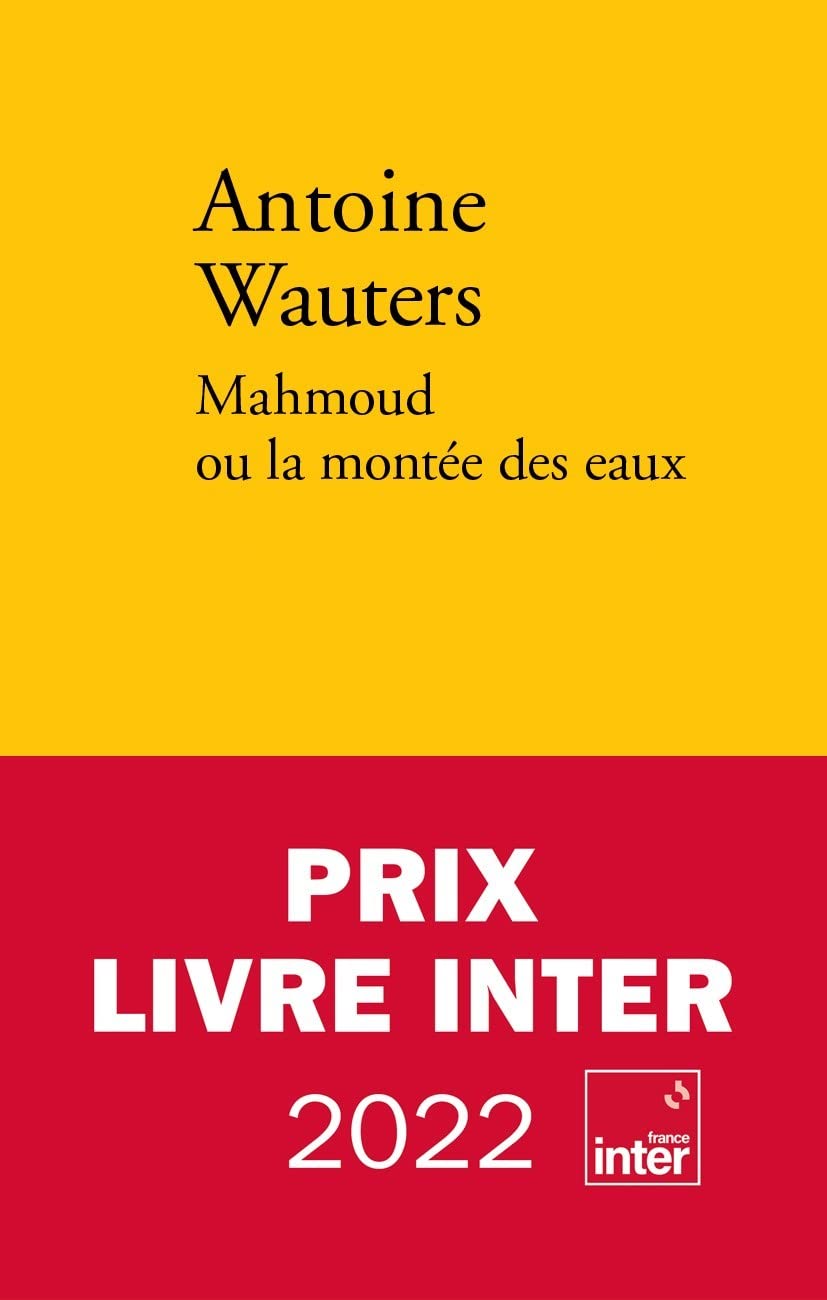 Mahmoud ou la montée des eaux - Prix Wepler 2021 9782378561123