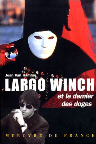 Largo Winch et le dernier des doges 9782715222595