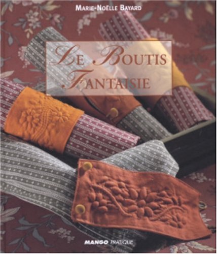 Le Boutis Fantaisie 9782842704865