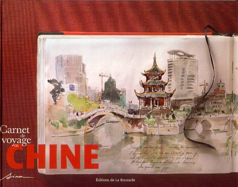 Carnet de voyage en Chine 9782915592009