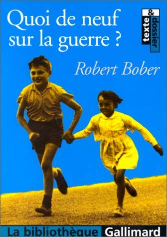 QUOI DE NEUF SUR LA GUERRE ? 9782070414956