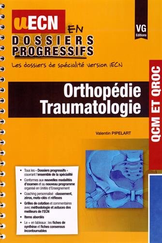 Orthopédie traumatologie 9782818313343