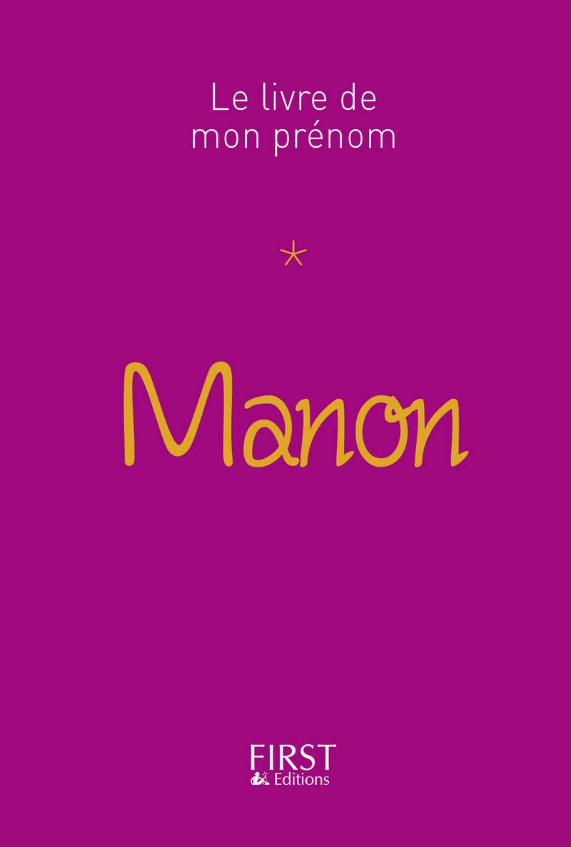 24 Le Livre de mon prénom - Manon 9782412023341