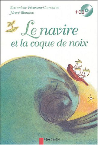 Navire et la coque de noix (+cd) (Le) 9782081626447