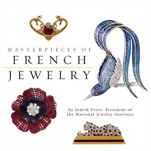Masterpieces of French Jewelry 9780762426720