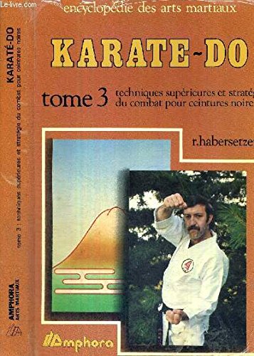Karaté-do katas de base et avances / ... / roland habersetzer. - 2e ed. 9782851800251