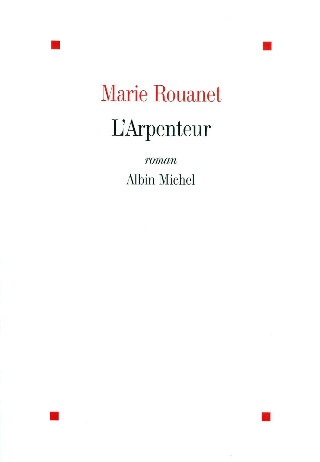 L'Arpenteur 9782226238382