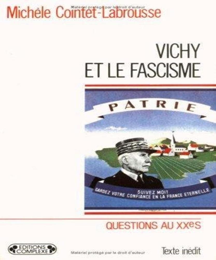 Vichy et le fascisme, volume D 9782870272121