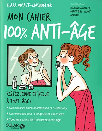 Mon cahier 100 % anti-âge 9782263063763