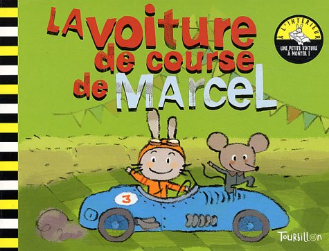 La Voiture de course de Marcel 9782848010182