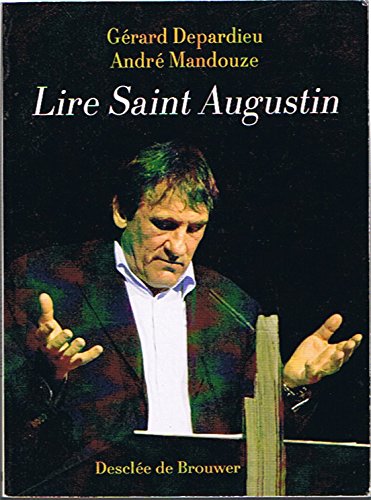 Lire Saint Augustin 9782220055039