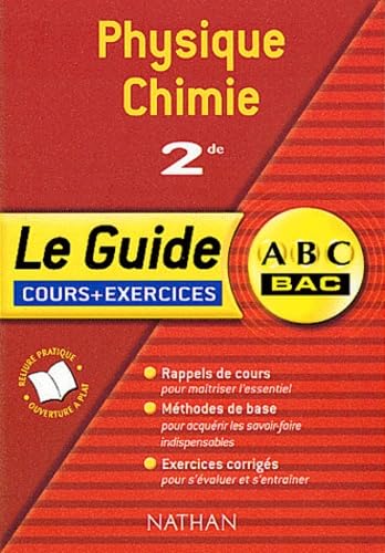 ABC du Bac : Physique - Chimie, 2nde 9782091845555