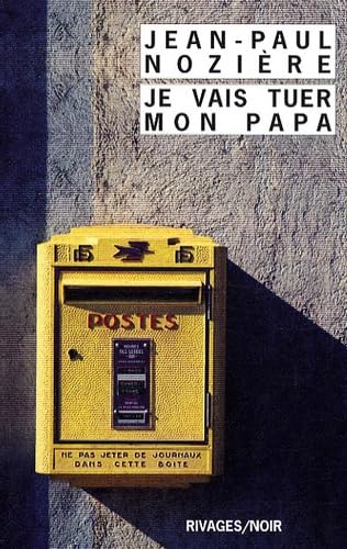 Je vais tuer mon papa 9782743617226