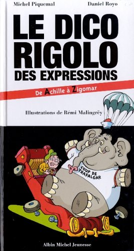 Le dico rigolo des expressions 9782226118493