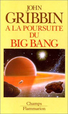 À la poursuite du Big-Bang 9782080812704