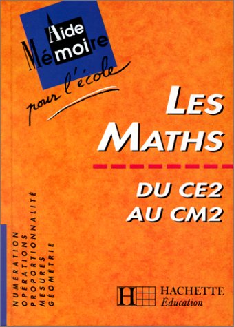 Les mathématiques du CE2 au CM2 9782010192623