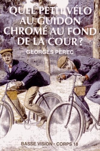 Quel petit vélo au guidon chromé au fond de la cour ? 9782843796500