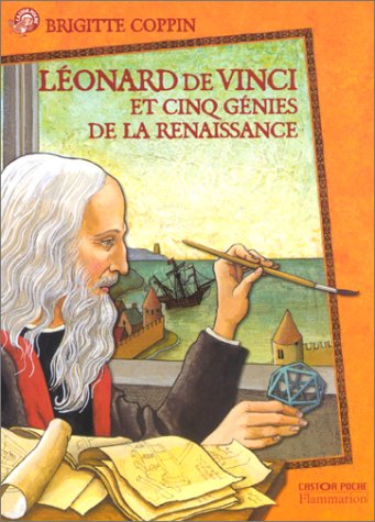 Léonard de Vinci et 5 génies de la Renaissance 9782081602922