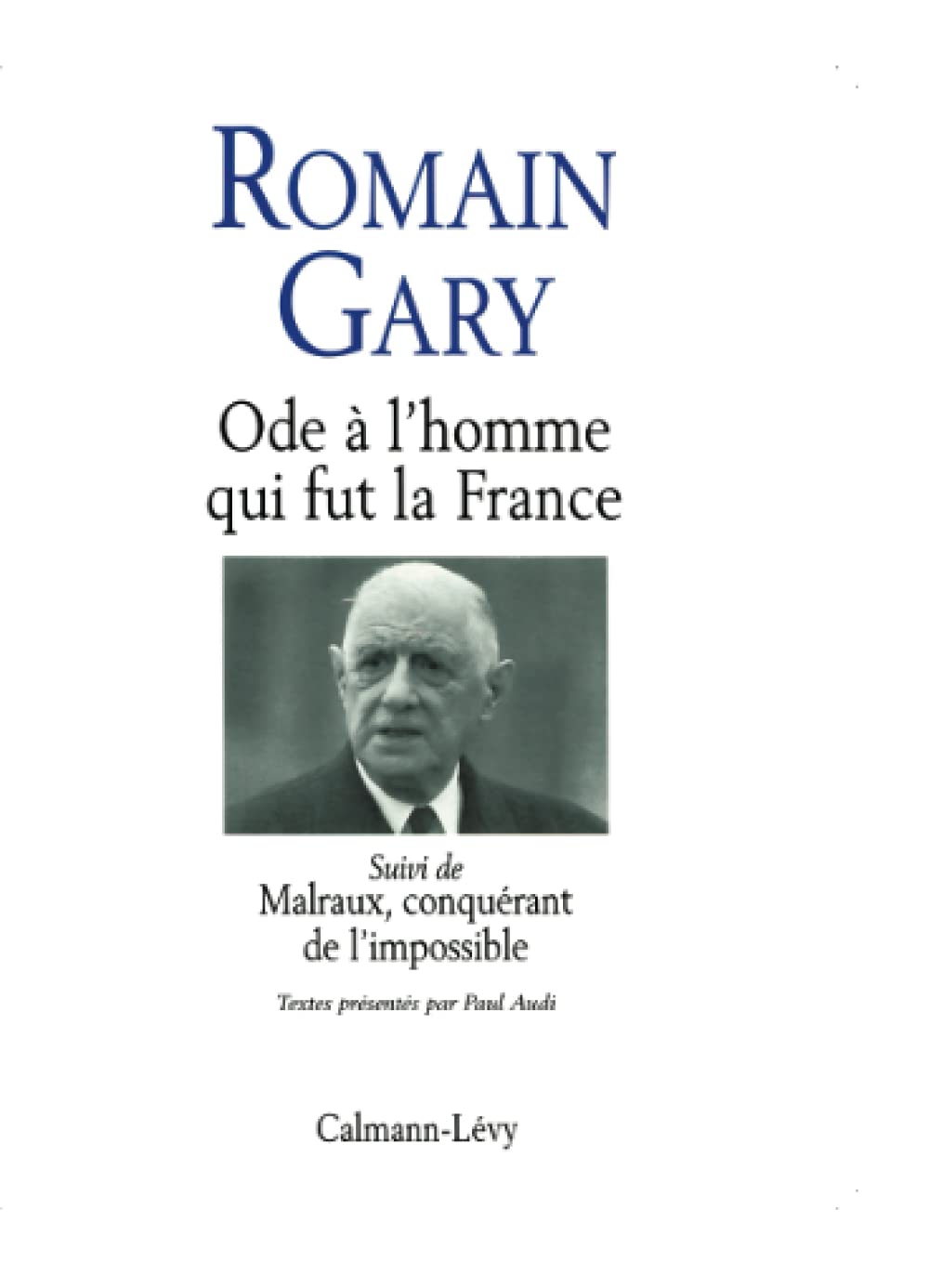 Ode à l'homme qui fut la France 9782702126868