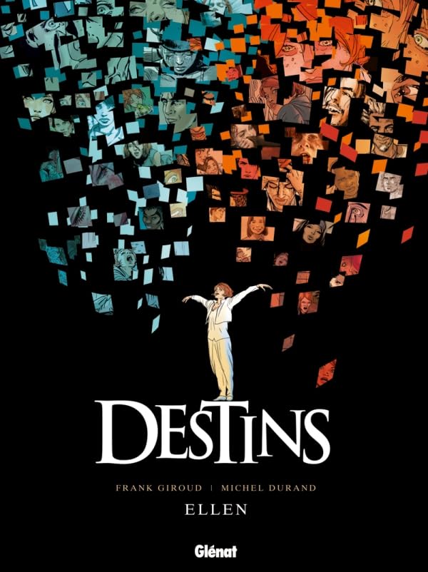 Destins, Tome 14 : Ellen 9782723467650