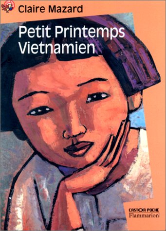 Le Petit Printemps vietnamien 9782081647176