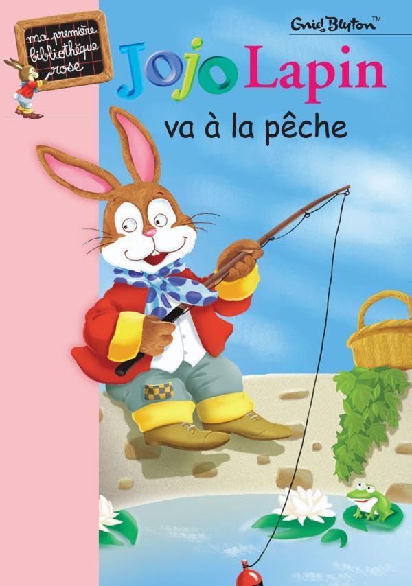 Jojo Lapin va à la pêche 9782012005105