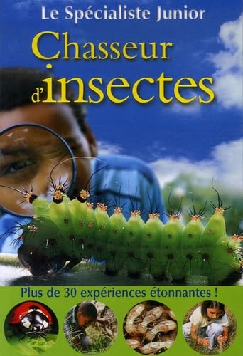 CHASSEUR D INSECTES 9782700016260