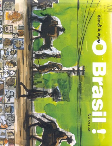 O Brasil !: Carnet de voyage 9782723451680