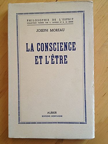 La conscience et l'être 9782700730432