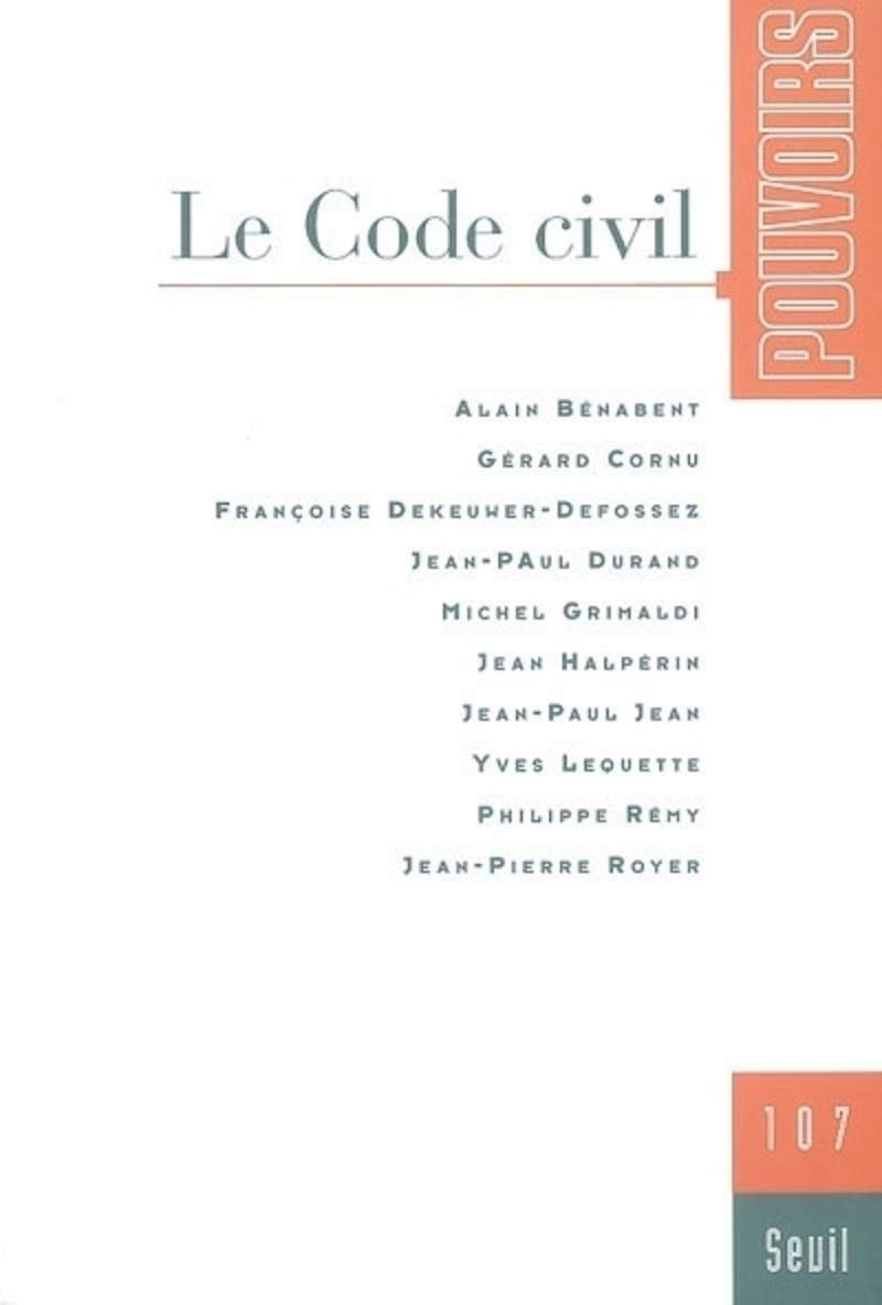 Revue Pouvoirs, numéro 107 : Le Code civil 9782020573504