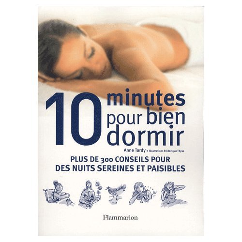 10 minutes pour bien dormir 9782286024000