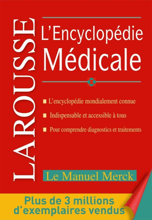 L'Encyclopédie médicale Larousse Merck 9782035823052