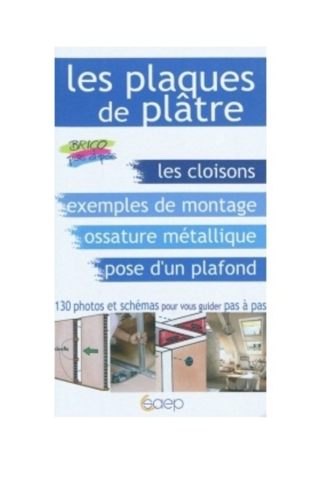 Les plaques de plâtre 9782737243080