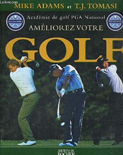 Améliorez votre golf 9782268035949